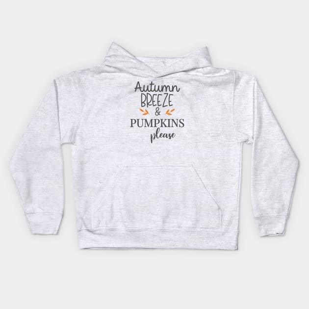 Autumn Breeze and Pumpkins Please Kids Hoodie by key_ro